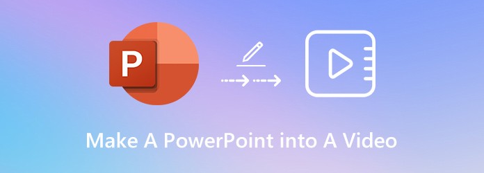 Make A PowerPoint into A Video