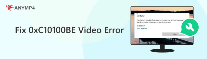 Fix 0xC10100BE Video Error