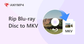 How to Rip Blu-ray Disc to MKV