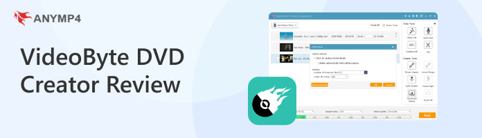 VideoByte DVD Creator Review