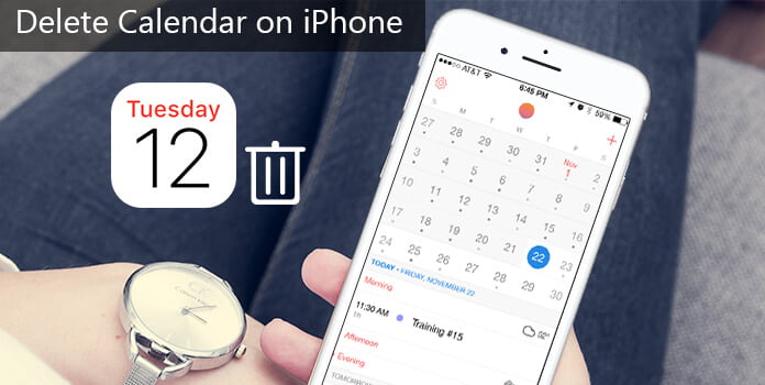 Must Read How to Delete Calendar on iPhone
