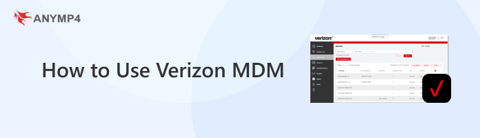 How to Use Verizon MDM