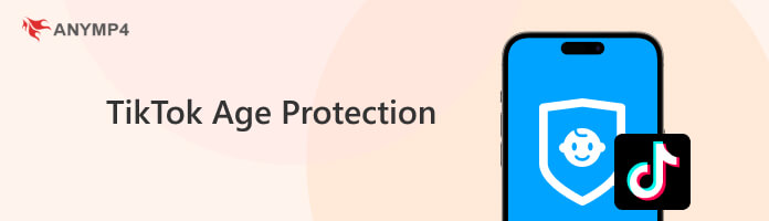 TikTok Age Protection