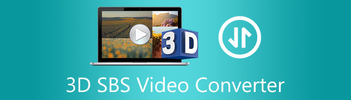 Best 5 3d Sbs Video Converters To Create Side By Side Movies