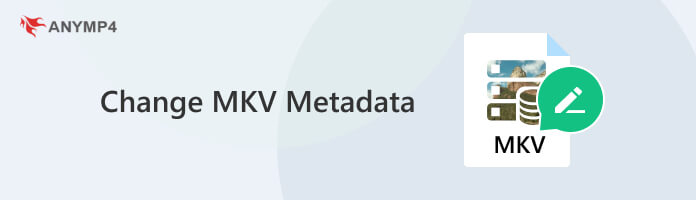 Change MKV Metadata