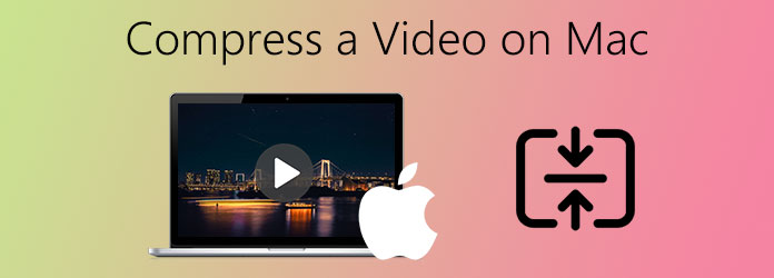 how to compress a video on mac