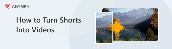 How to Turn Shorts Into Videos