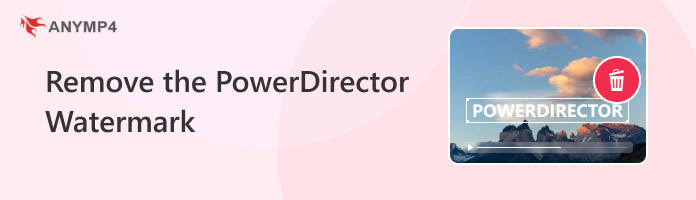 Remove The Powerdirector Watermark