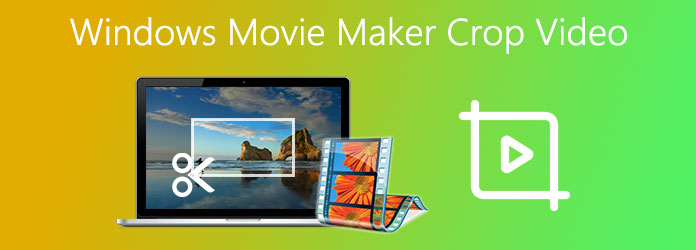how to crop a video on movie maker
